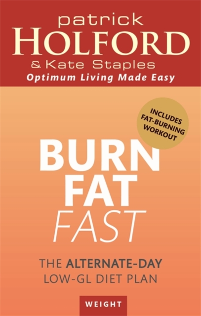 Burn Fat Fast - Patrick|staples Holford