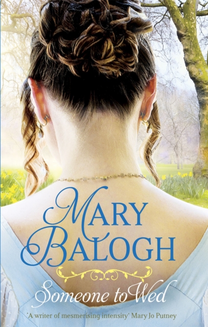 Someone to Wed - Mary Balogh