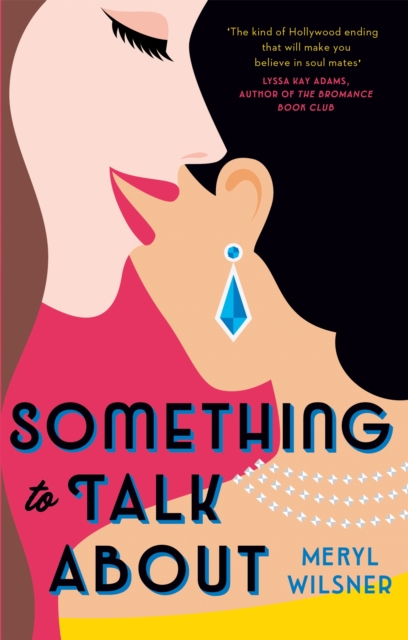 Something to Talk About - Meryl Wilsner