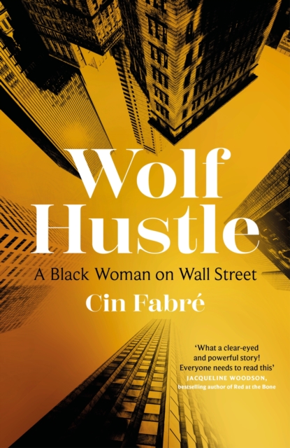 Wolf Hustle - Cin Fabre