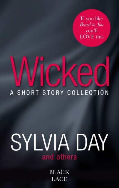 Wicked - Sylvia Day