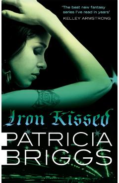 Coperta cărții 'Iron Kissed - Patricia Briggs'