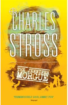 Coperta cărții 'Jennifer Morgue - Charles Stross'