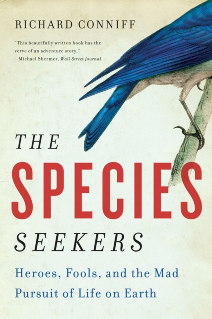 Species Seekers - Richard Conniff