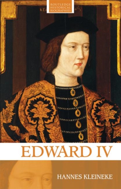 Edward IV - Hannes (history Of Parliament Kleineke