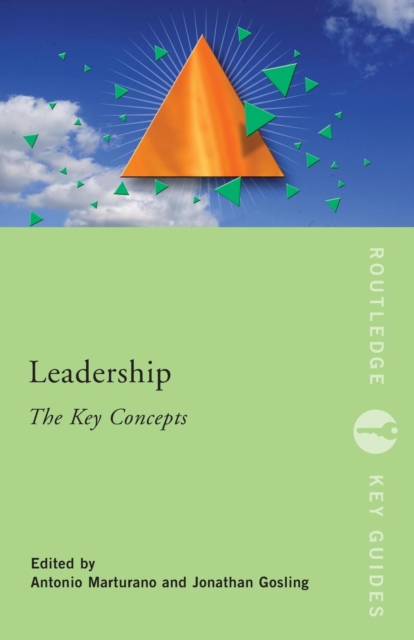 Leadership: The Key Concepts - 