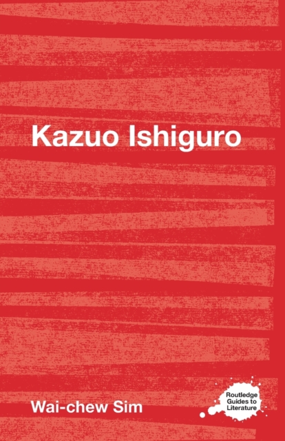 Kazuo Ishiguro - Wai-chew (nanyang Technological University Sim