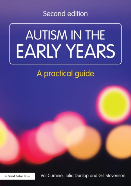 Autism in the Early Years - Val (education Consultant Cumine