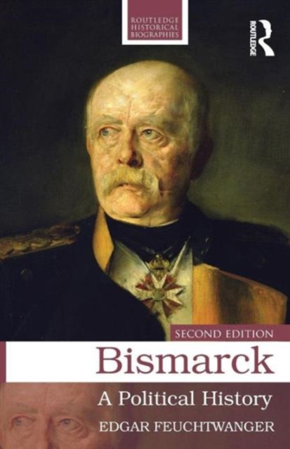 Bismarck - Edgar (university Of Southampton Feuchtwanger
