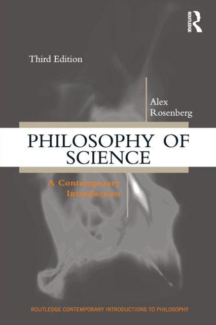 Philosophy of Science - Alex (duke University) Rosenberg