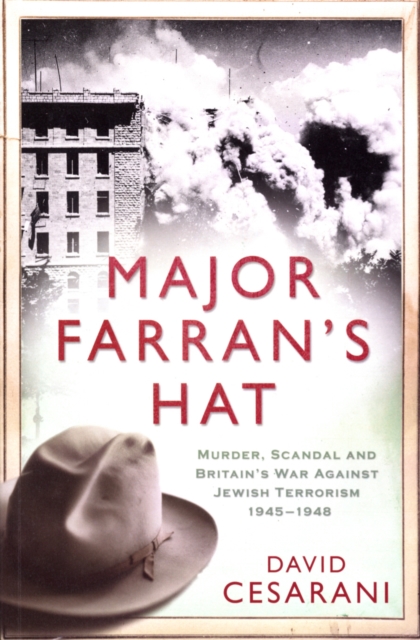 Major Farran's Hat - Dr David Cesarani
