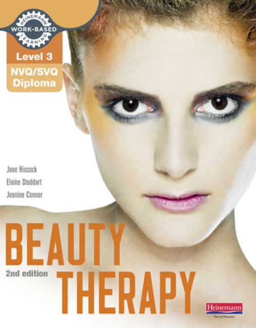 Level 3 NVQ/SVQ Diploma Beauty Therapy Candidate Handbook 2nd edition - Jane|stoddart Hiscock