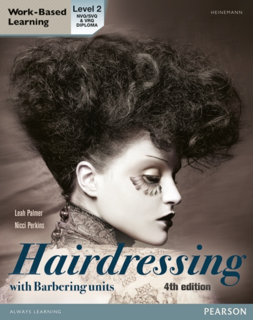 L2 Diploma in Hairdressing Candidate Handbook (including barbering units) - Leah|perkins Palmer