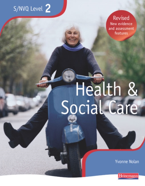 NVQ/SVQ Level 2 Health and Social Care Candidate Book, Revised Edition - Yvonne Nolan