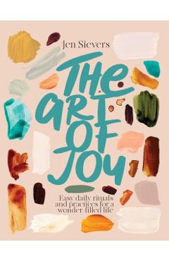 Coperta cărții 'Art of Joy - Jen Sievers'