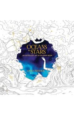 Oceans to Stars - Lydia Fenwick