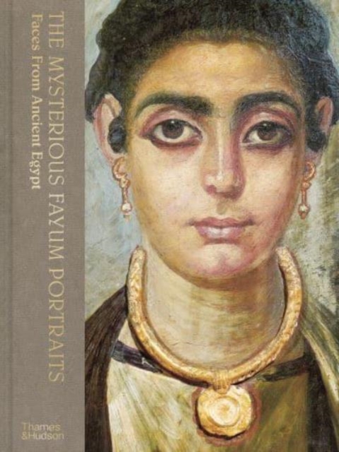 Mysterious Fayum Portraits - Euphrosyne Doxiadis