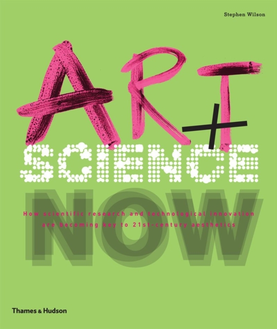 Art + Science Now - Stephen Wilson