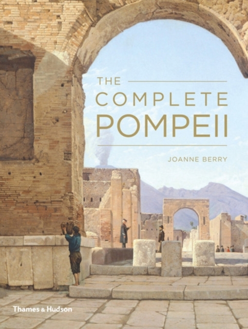 Complete Pompeii - Joanne Berry