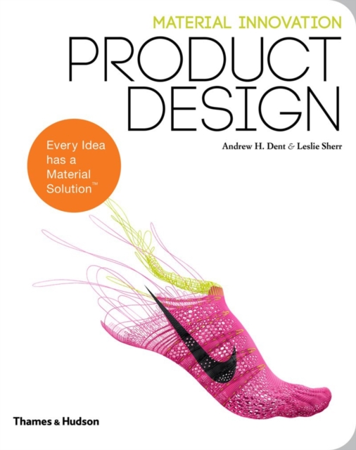 Material Innovation: Product Design - Andrew H.|sherr Dent