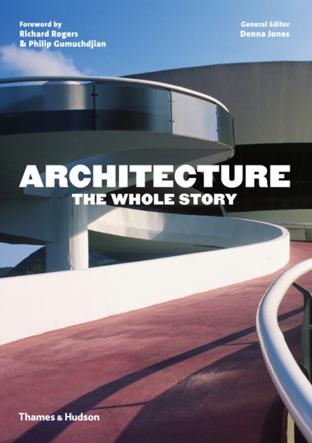 Architecture: The Whole Story - 