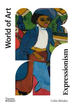 Expressionism - Colin Rhodes