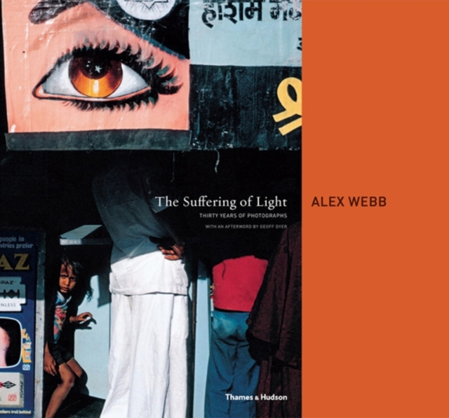 Suffering of Light - Alex Webb