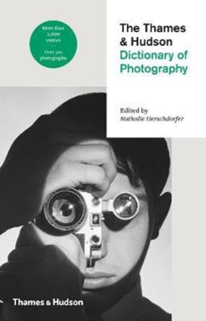 Thames & Hudson Dictionary of Photography - 