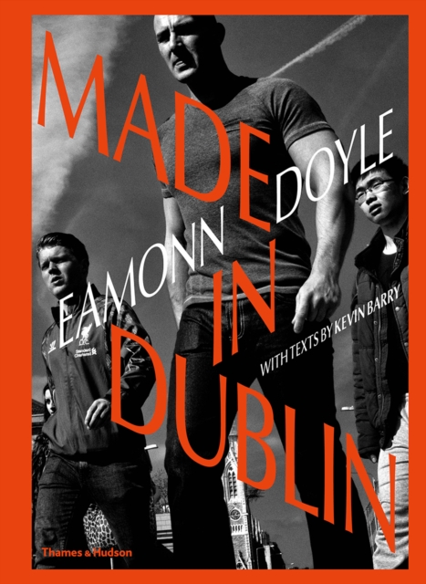 Eamonn Doyle: Made In Dublin - Eamonn Doyle