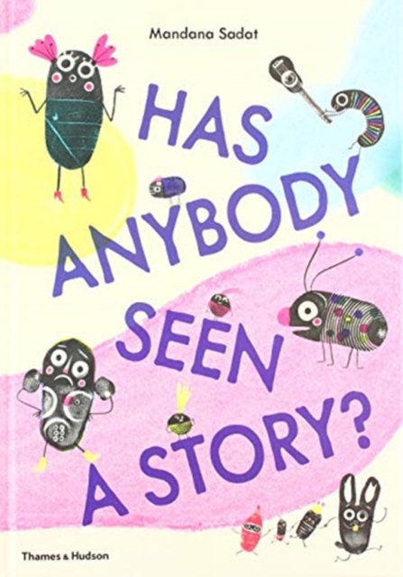 Has Anybody Seen a Story? - Mandana Sadat