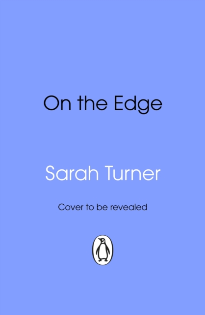 On The Edge - Sarah Turner