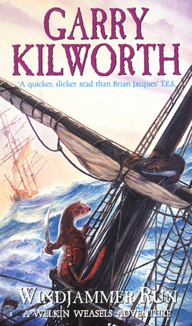Coperta cărții 'Welkin Weasels (3): Windjammer Run - Garry Kilworth'