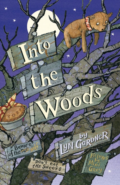 Into the Woods - Lyn Gardner