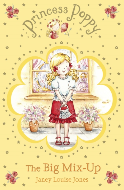Coperta cărții 'Princess Poppy: The Big Mix Up - Janey Louise Jones'