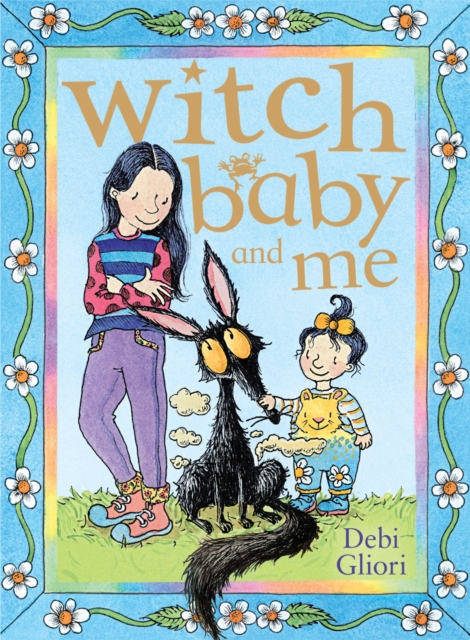 Witch Baby and Me - Debi Gliori