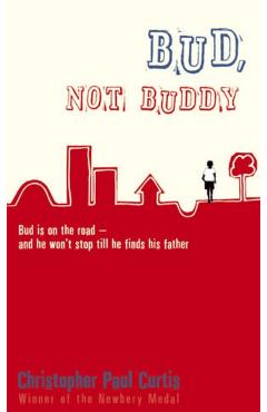 Coperta cărții 'Bud, Not Buddy - Christopher Paul Curtis'