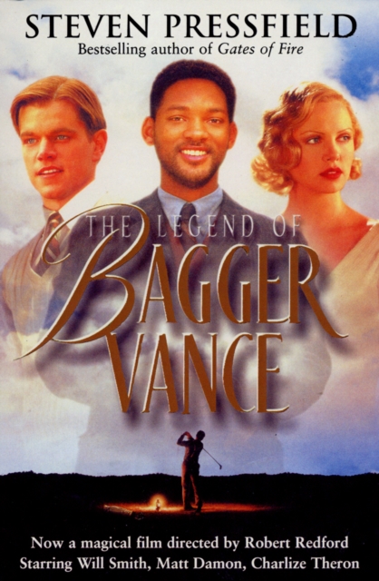 Legend Of Bagger Vance - Steven Pressfield