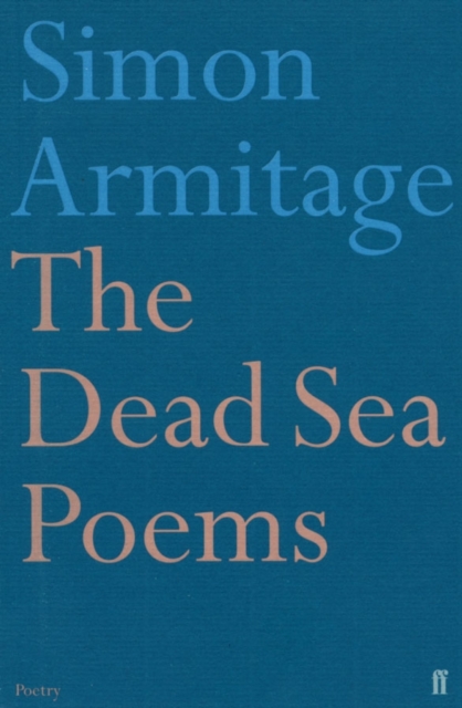 Dead Sea Poems - Simon Armitage