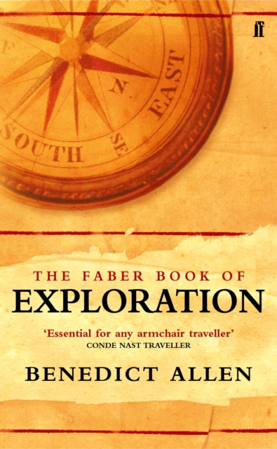 Faber Book of Exploration - 