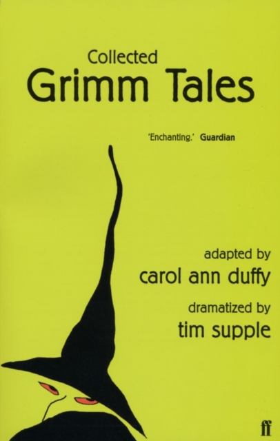 Collected Grimm Tales - Carol Ann|supple Duffy
