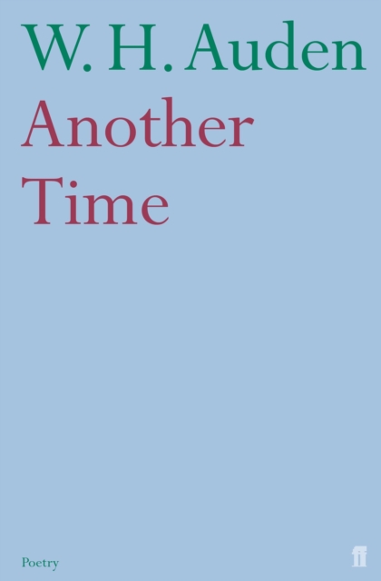 Another Time - W.h. Auden