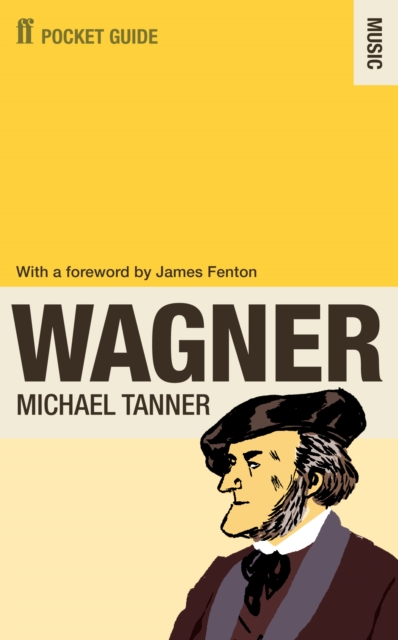 Faber Pocket Guide to Wagner - Dr Michael Tanner