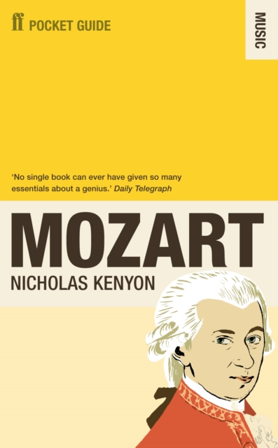 Faber Pocket Guide to Mozart - Sir Nicholas Kenyon