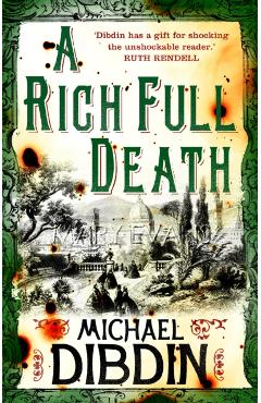 Coperta cărții 'Rich Full Death - Michael Dibdin'