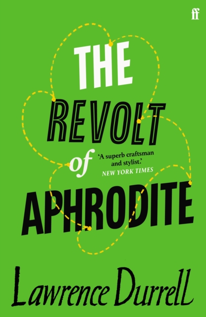 Revolt of Aphrodite - Lawrence Durrell