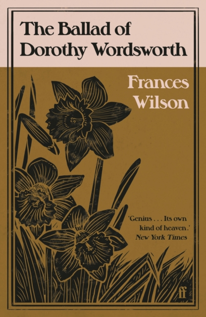 Ballad of Dorothy Wordsworth - Frances Wilson