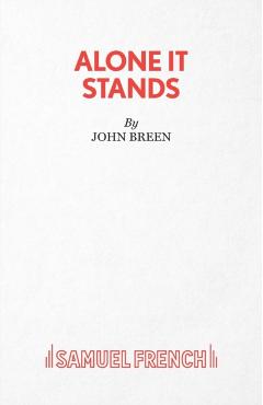 Coperta cărții 'Alone it Stands - John Breen'