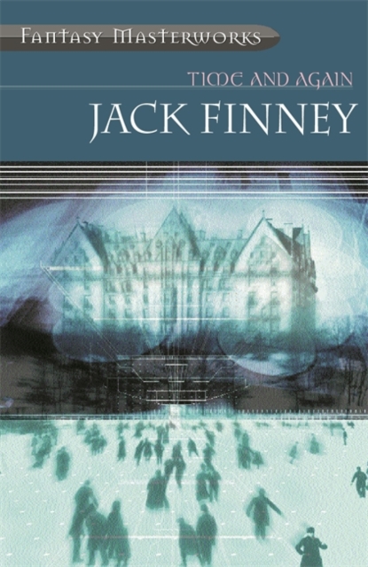 Time And Again - Jack Finney