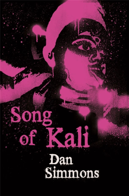 Song of Kali - Dan Simmons