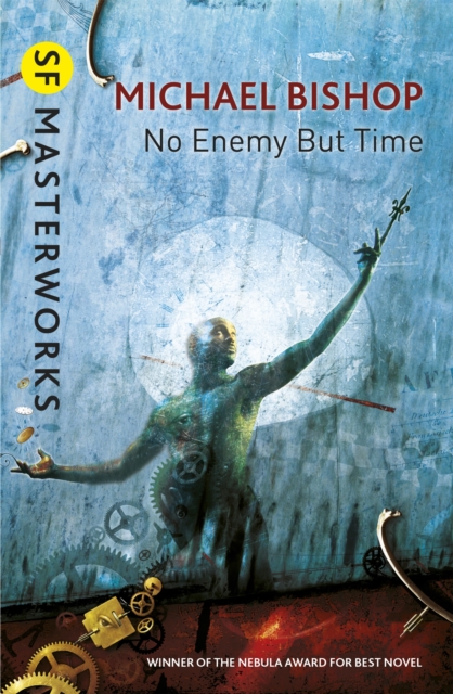 No Enemy But Time - Michael Bishop